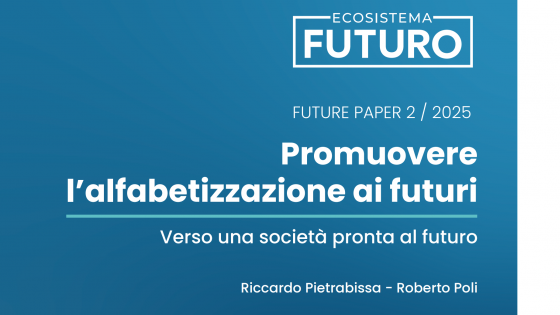 Allenare lo sguardo al domani: la sfida della futures literacy