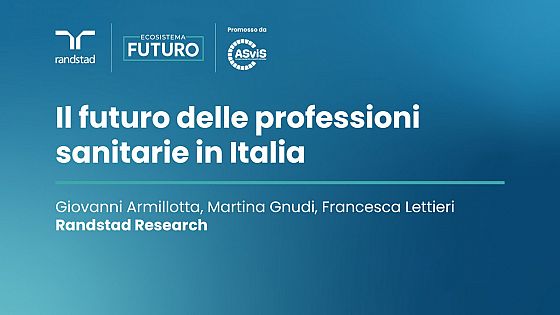 Dal Future Brief di Randstad Research quattro scenari al 2032 per il settore sanitario